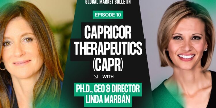 Global Market Bulletin Presents: Dr. Linda Marbán on How Capricor Is Transforming Cell-Based Therapies and Exosome Medicine
