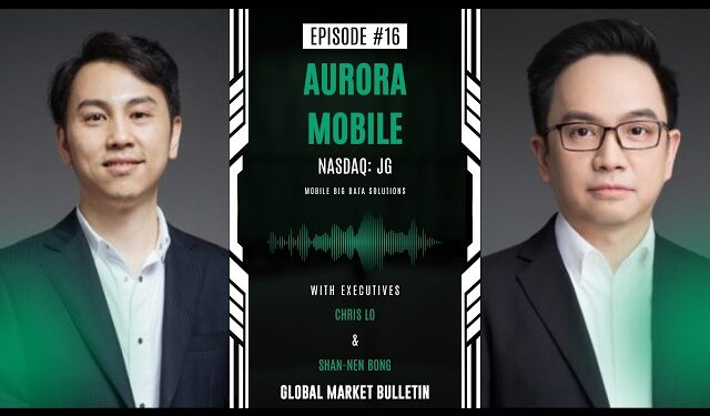 Global Market Bulletin Exclusive: Aurora Mobile (NASDAQ:JG) CEO Chris Lo Unveils Bold AI and Global SaaS Expansion Strategy