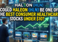 Could Haleon (HLN) Be One of the Best Consumer Healthcare Stocks Under $10?