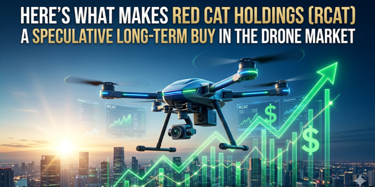 Here’s What Makes Red Cat Holdings (RCAT) a Speculative Long-Term Buy in the Drone Market