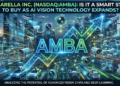 Is Ambarella (AMBA) a Smart Stock to Buy as AI Vision Technology Expands?