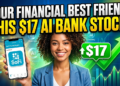 This $17 AI Bank Stock Wants to Become Your Financial Best Friend: SoFi Technologies (SOFI)